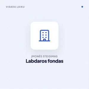 Įmonės steigimas – Labdaros fondas