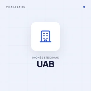 Įmonės steigimas – UAB